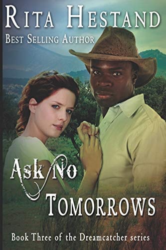 Ask No Tomorrows