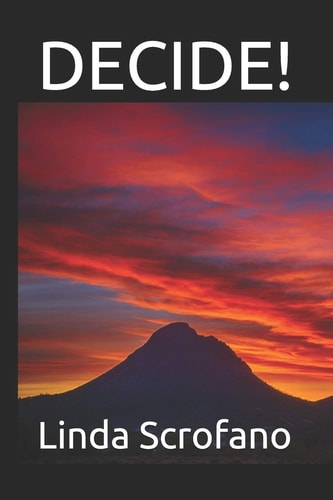 Decide!