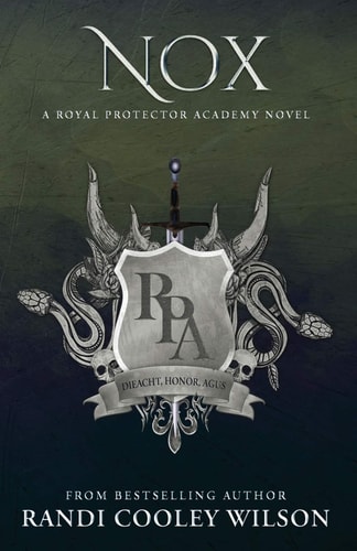 Nox A Royal Protector Academy Novel