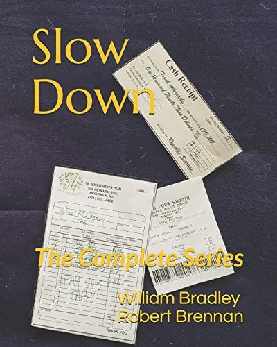 Slow Down The Complete Series