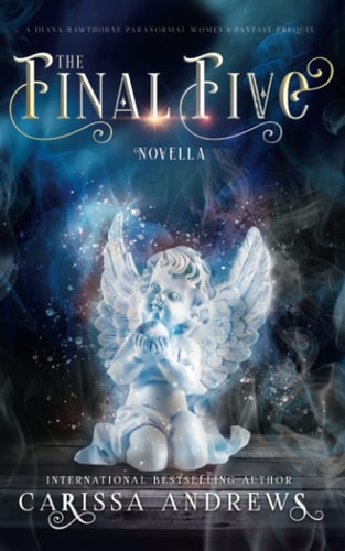 The Final Five An Oracle and Awakening Bridge Novelette