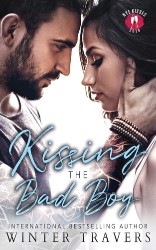 Kissing the Bad Boy NYE Kisses Collaboration