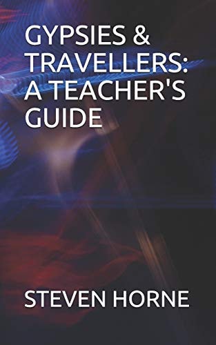 Gypsies & Travellers A Teacher's Guide