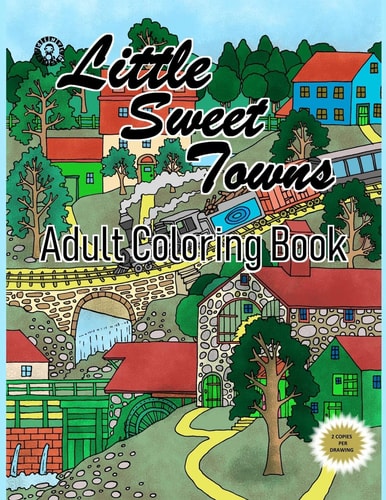 Little Sweet Towns Adult Coloring Book