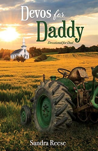 Devos for Daddy Devotional for Dad