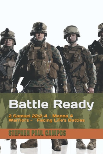 Facing Life's Battles Battle Ready