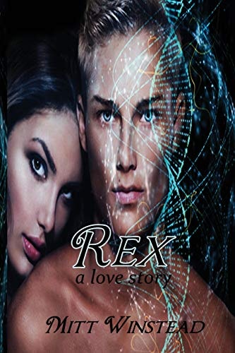 Rex A Love Story