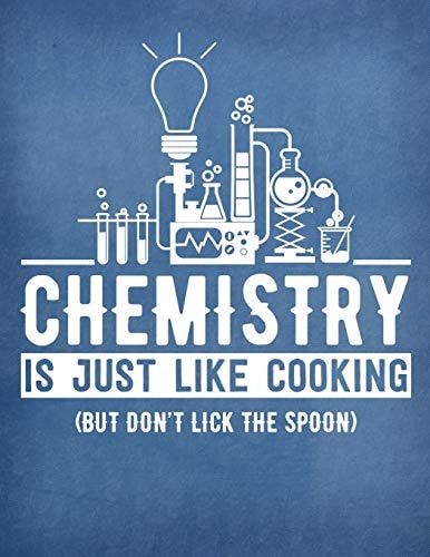 Hexagonal Chemistry Lab Book 8. 5 X 11 Chemistry School Graph Paper Chemistry Is Like Cooking But Don't Lick the Spoon