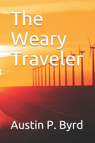 The Weary Traveler