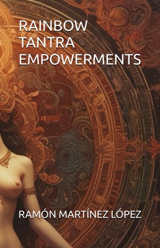 Rainbow Tantra Empowerments