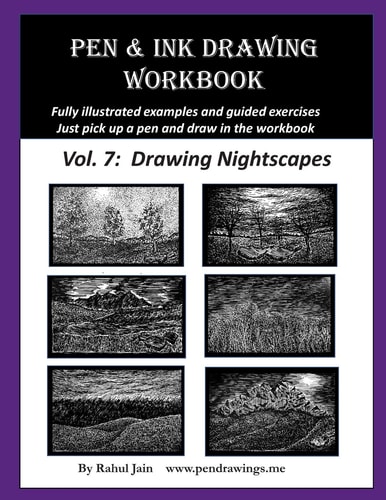 Pen and Ink Drawing Workbook Vol. 7 Learn to Draw Nightscapes
