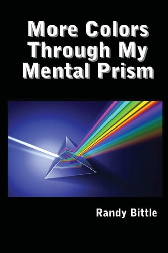 More Colors Through My Mental Prism