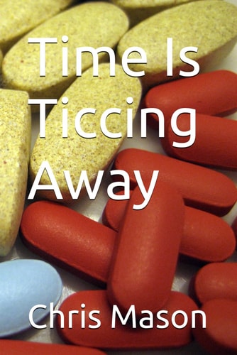 Time Is Ticcing Away
