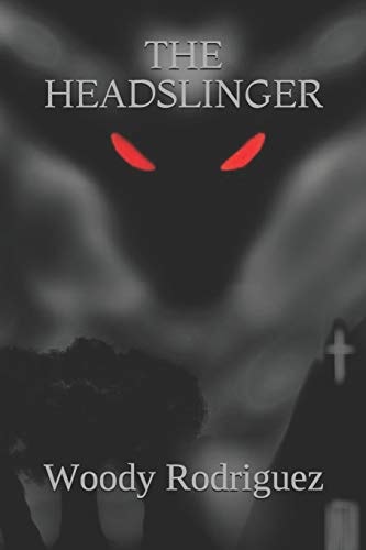 The Headslinger