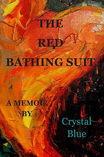 The Red Bathing Suit A Memoir
