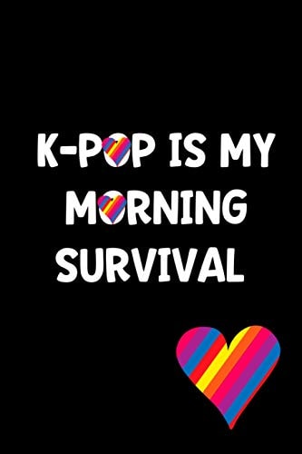 K-Pop Is My Morning Survival Perfect Gift Idea for the K-Pop Music Fan! Buy Yours Today!