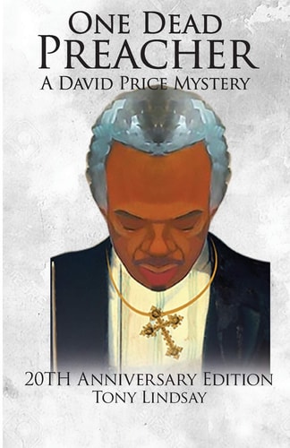 One Dead Preacher A David Price Mystery 20th Anniversary Edition