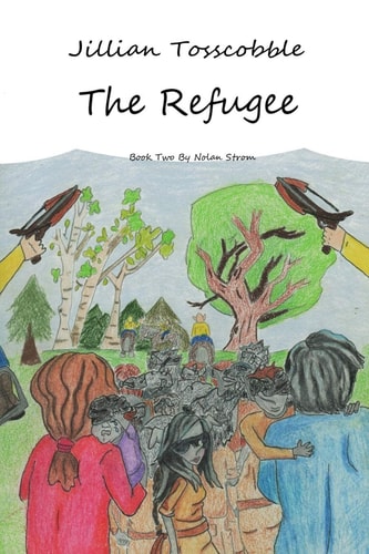 Jillian Tosscobble The Refugee