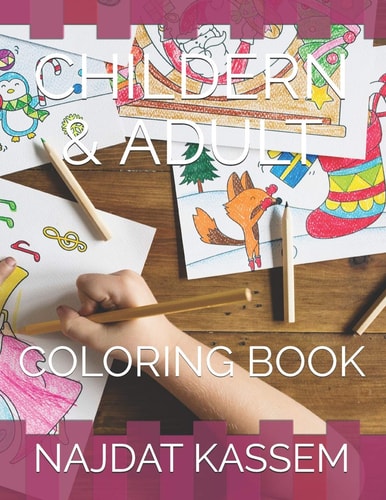 Children & Adult's Coloring Book