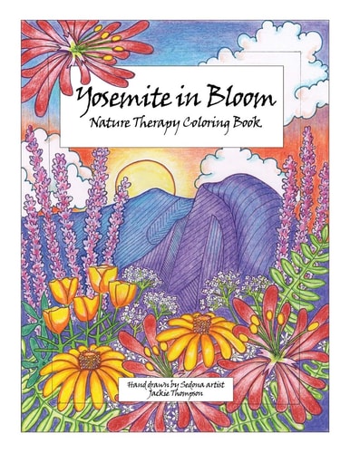 Yosemite in Bloom Nature Therapy Coloring Book