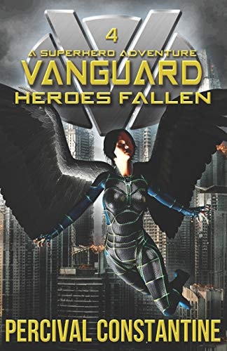 Vanguard Heroes Fallen: a Superhero Adventure