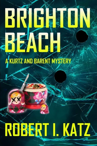 Brighton Beach A Kurtz and Barent Mystery