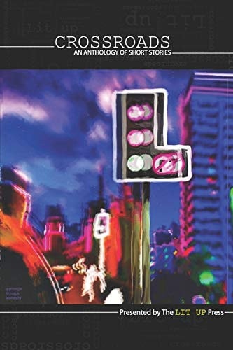 Crossroads An Anthology of Short Stories