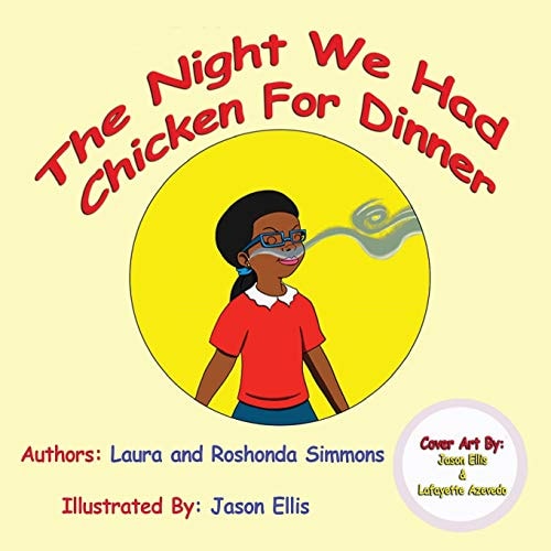 The Night We Had Chicken For Dinner