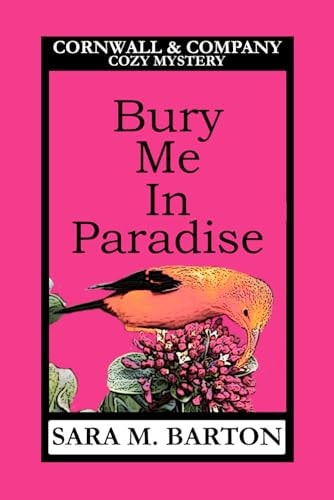 Bury Me in Paradise