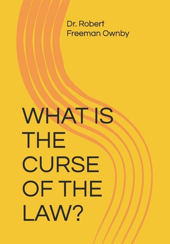 What Is the Curse of the Law?