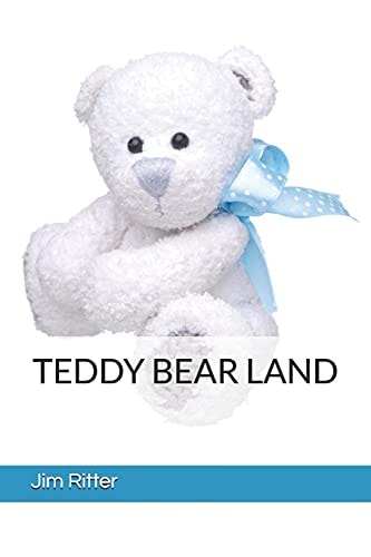 Teddy Bear Land