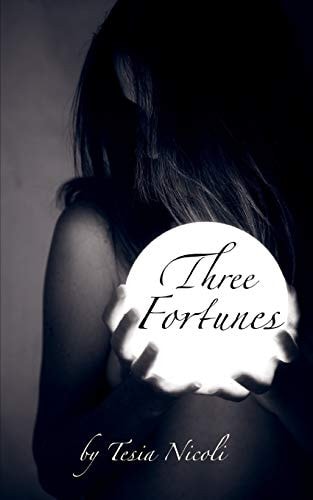 Three Fortunes