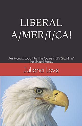 Liberal A/ M E R /I /C A!!! An Honest Look Into The Current Division of the United States