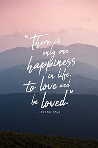 Inspirational Series George Sand, to Love and Be Loved