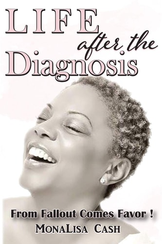 Life After the Diagnois