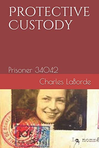 Protective Custody Prisoner 34042