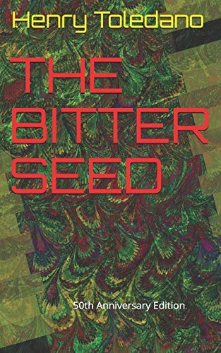 The Bitter Seed 50th Anniversary Edition