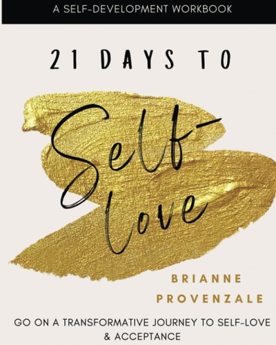 21 Days To Self-Love A Transformative Journey to Self-love and Acceptance