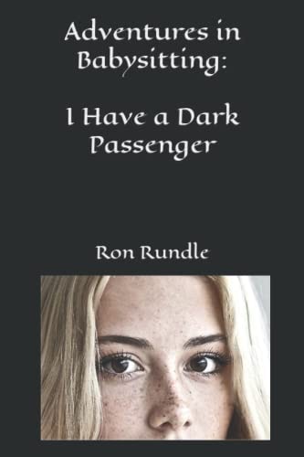 Adventures in Babysitting I Have a Dark Passenger