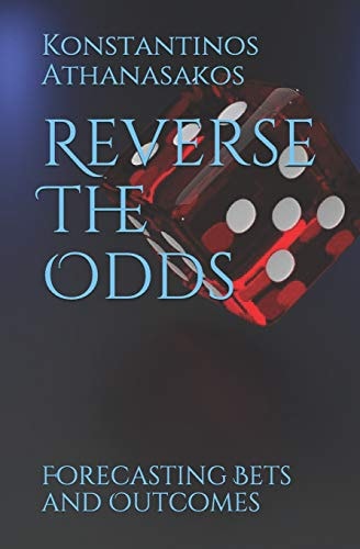 Reverse The Odds Forecasting Bets and Outcomes