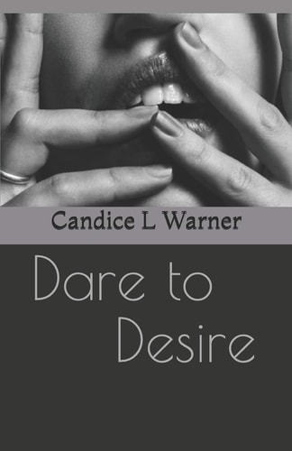 Dare to Desire Deluxe Edition