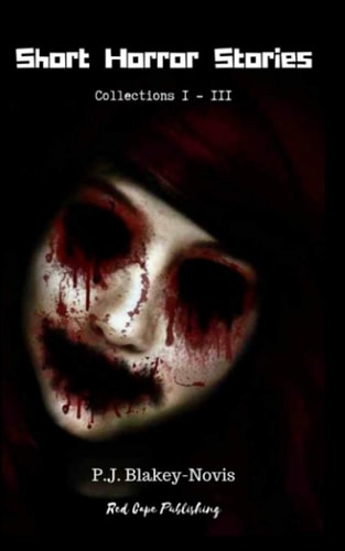 Short Horror Stories Collections I - III