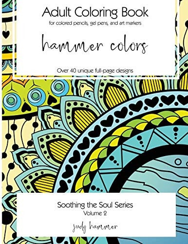 Hammer Colors Soothing the Soul Series