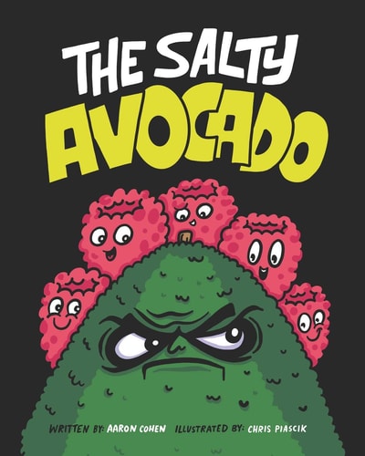 The Salty Avocado A Rotten Fruit Finds Redemption After an Accident Through the Perseverance of Friends.