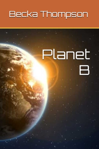 Planet B Death Comes to All