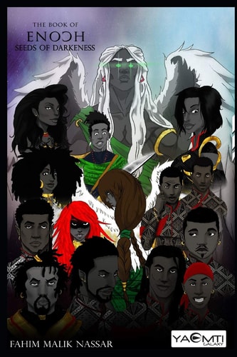 The Book of Enoch Awakening the King II Seeds of Darkness