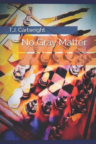 No Gray Matter