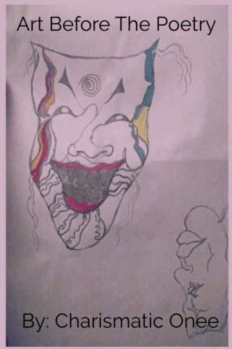 Art Before the Poetry