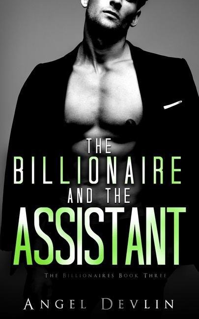 The Billionaire and the Assistant: Elis Story