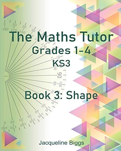 The Maths Tutor 3: Shape